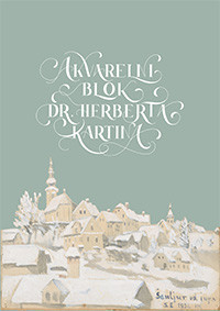 Akvarelni blok dr. Herberta Kartina 4. 2. 2020–4. 3. 2020