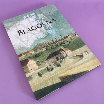 Blagovna - obsežna monografija kraja in krajevne skupnosti Blagovna.